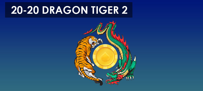 Dragon Tiger 2